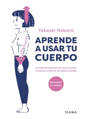 Aprende a usar tu cuerpo - ebook